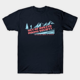 Out of Breath Hiking Society 2 T-Shirt